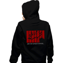 Load image into Gallery viewer, Daily_Deal_Shirts Zippered Hoodies, Unisex / Small / Black See You Space Coyote
