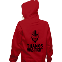 Load image into Gallery viewer, Secret_Shirts Zippered Hoodies, Unisex / Small / Red Thanos Was Right
