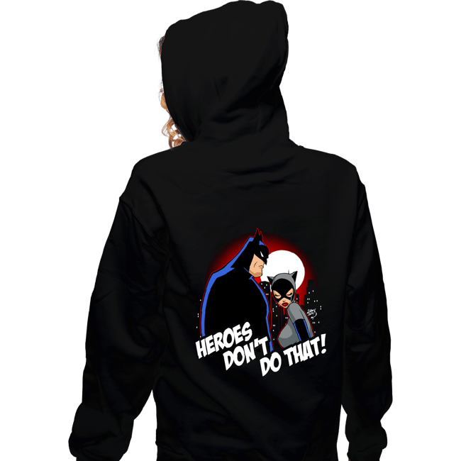 Shirts Zippered Hoodies, Unisex / Small / Black Heroes Don't Do That