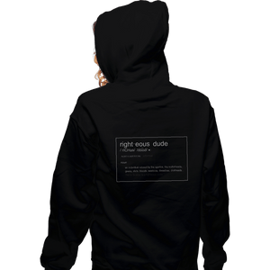 Shirts Zippered Hoodies, Unisex / Small / Black Righteous Dude