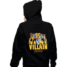 Load image into Gallery viewer, Daily_Deal_Shirts Zippered Hoodies, Unisex / Small / Black The Villain People
