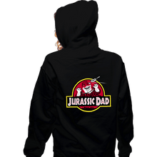 Load image into Gallery viewer, Daily_Deal_Shirts Zippered Hoodies, Unisex / Small / Black Jurassic Dad!
