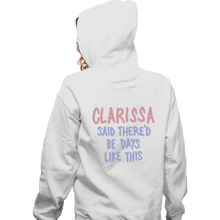 Load image into Gallery viewer, Secret_Shirts Zippered Hoodies, Unisex / Small / White Clarrissa
