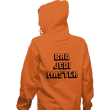 Load image into Gallery viewer, Daily_Deal_Shirts Zippered Hoodies, Unisex / Small / Red Bad Jedi Master
