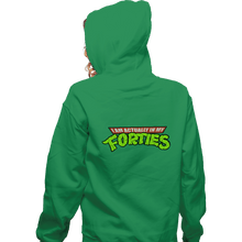 Load image into Gallery viewer, Shirts Zippered Hoodies, Unisex / Small / Irish Green I Am Actually In My Forties
