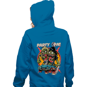 Shirts Zippered Hoodies, Unisex / Small / Royal Blue Party On