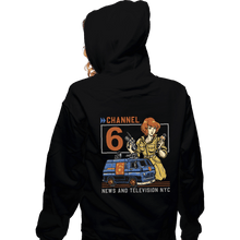 Load image into Gallery viewer, Daily_Deal_Shirts Zippered Hoodies, Unisex / Small / Black Channel 6 News
