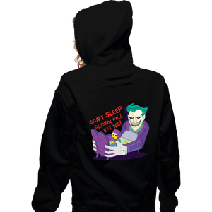Daily_Deal_Shirts Zippered Hoodies, Unisex / Small / Black Can't Sleep Clown Will Eat Me