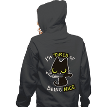 Load image into Gallery viewer, Secret_Shirts Zippered Hoodies, Unisex / Small / Dark Heather I&#39;m Tired Of Being Nice
