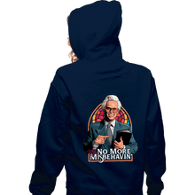 Load image into Gallery viewer, Daily_Deal_Shirts Zippered Hoodies, Unisex / Small / Navy No More Misbehavin&#39;
