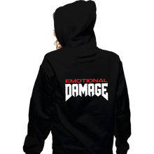 Load image into Gallery viewer, Daily_Deal_Shirts Zippered Hoodies, Unisex / Small / Black Emotional Damage
