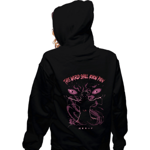Daily_Deal_Shirts Zippered Hoodies, Unisex / Small / Black Now This World Shall Know Pain!