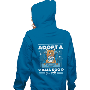 Shirts Zippered Hoodies, Unisex / Small / Royal Blue Adopt A Data Dog