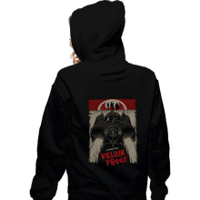 Load image into Gallery viewer, Secret_Shirts Zippered Hoodies, Unisex / Small / Black Villain Proof Poster
