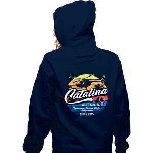 Shirts Zippered Hoodies, Unisex / Small / Navy Catalina Wine Mixer