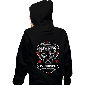 Daily_Deal_Shirts Zippered Hoodies, Unisex / Small / Black Hawkins Is Cursed