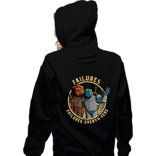 Load image into Gallery viewer, Daily_Deal_Shirts Zippered Hoodies, Unisex / Small / Black Failures Everywhere
