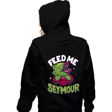 Load image into Gallery viewer, Daily_Deal_Shirts Zippered Hoodies, Unisex / Small / Black Feed Me Seymour
