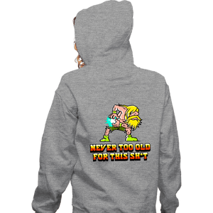 Daily_Deal_Shirts Zippered Hoodies, Unisex / Small / Sports Grey Never Too Old