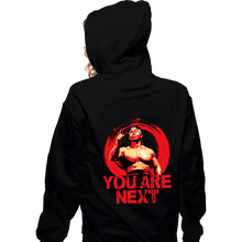 Load image into Gallery viewer, Daily_Deal_Shirts Zippered Hoodies, Unisex / Small / Black You Are Next
