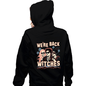 Secret_Shirts Zippered Hoodies, Unisex / Small / Black We're Back Witches