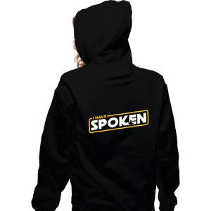 Shirts Zippered Hoodies, Unisex / Small / Black I Have Spoken Logo