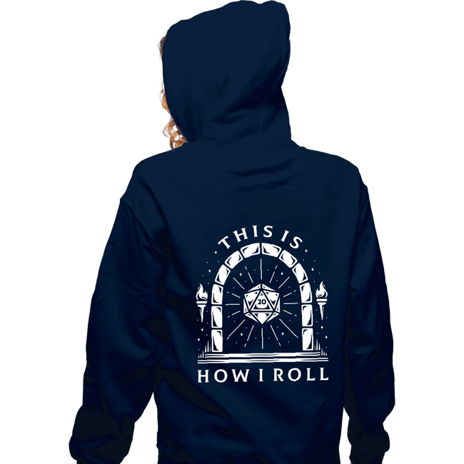 Shirts Zippered Hoodies, Unisex / Small / Navy This Is How I Roll