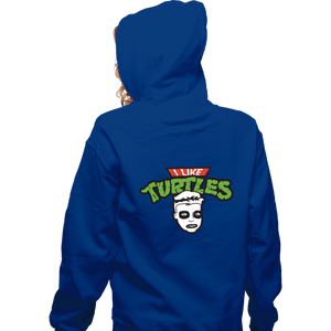 Daily_Deal_Shirts Zippered Hoodies, Unisex / Small / Royal Blue I Like Turtles
