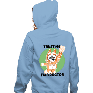 Daily_Deal_Shirts Zippered Hoodies, Unisex / Small / Royal Blue Trust Me I'm A Dogtor