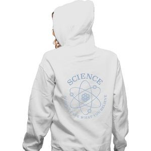 Shirts Zippered Hoodies, Unisex / Small / White Science Doesn't Care