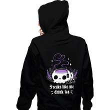 Load image into Gallery viewer, Daily_Deal_Shirts Zippered Hoodies, Unisex / Small / Black Freaks Drink Tea

