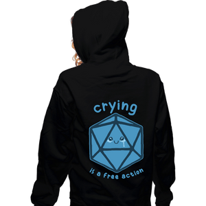 Daily_Deal_Shirts Zippered Hoodies, Unisex / Small / Black Crying Is Free