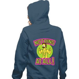 Secret_Shirts Zippered Hoodies, Unisex / Small / Indigo Blue Nothing At All