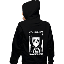 Load image into Gallery viewer, Shirts Zippered Hoodies, Unisex / Small / Black You Can&#39;t Save Her
