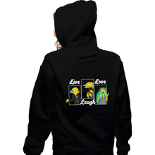 Load image into Gallery viewer, Daily_Deal_Shirts Zippered Hoodies, Unisex / Small / Black Live, Laugh, I Bring You Love
