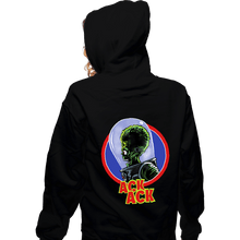 Load image into Gallery viewer, Daily_Deal_Shirts Zippered Hoodies, Unisex / Small / Black Ack Ack
