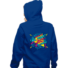 Load image into Gallery viewer, Shirts Zippered Hoodies, Unisex / Small / Royal Blue And a Bag of Chips
