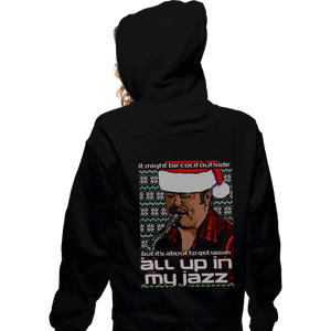 Secret_Shirts Zippered Hoodies, Unisex / Small / Black All Up In My Jazz