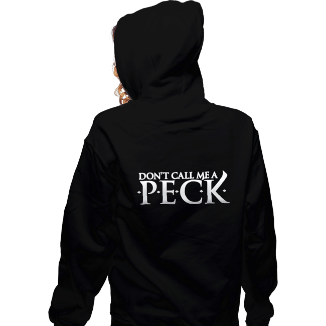 Daily_Deal_Shirts Zippered Hoodies, Unisex / Small / Black Don't Call Me A Peck
