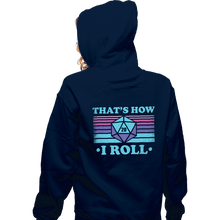 Load image into Gallery viewer, Shirts Zippered Hoodies, Unisex / Small / Navy That&#39;s How I roll
