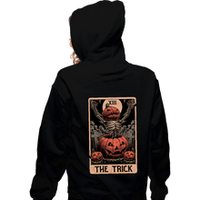 Load image into Gallery viewer, Daily_Deal_Shirts Zippered Hoodies, Unisex / Small / Black Halloween Tarot Trick
