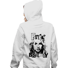 Load image into Gallery viewer, Secret_Shirts Zippered Hoodies, Unisex / Small / White Free Britney White
