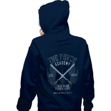Load image into Gallery viewer, Daily_Deal_Shirts Zippered Hoodies, Unisex / Small / Navy The Force Academy

