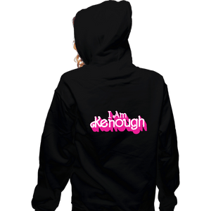 Daily_Deal_Shirts Zippered Hoodies, Unisex / Small / Black I Am Kenough
