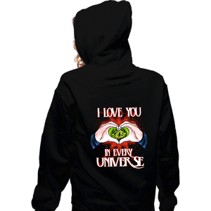 Daily_Deal_Shirts Zippered Hoodies, Unisex / Small / Black I Love You In Every Universe