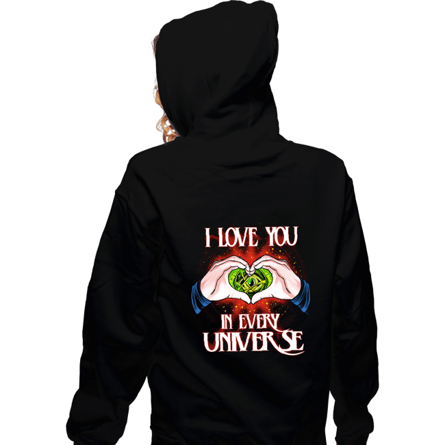 Daily_Deal_Shirts Zippered Hoodies, Unisex / Small / Black I Love You In Every Universe