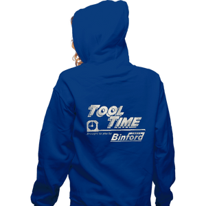 Daily_Deal_Shirts Zippered Hoodies, Unisex / Small / Royal Blue Tool Time