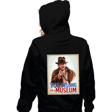 Load image into Gallery viewer, Daily_Deal_Shirts Zippered Hoodies, Unisex / Small / Black You Belong In A Museum
