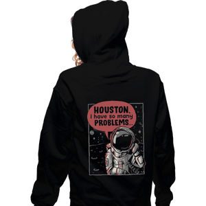 Shirts Pullover Hoodies, Unisex / Small / Black Houston, I Have So Many Problems