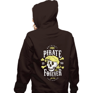 Shirts Zippered Hoodies, Unisex / Small / Dark Chocolate Pirate Forever